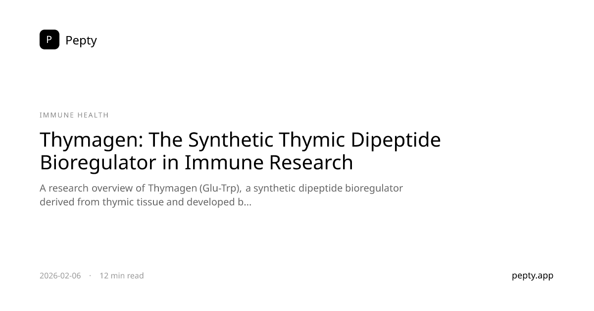 Thymagen: El Dipéptido Tímico Sintético Biorregulador en la ...